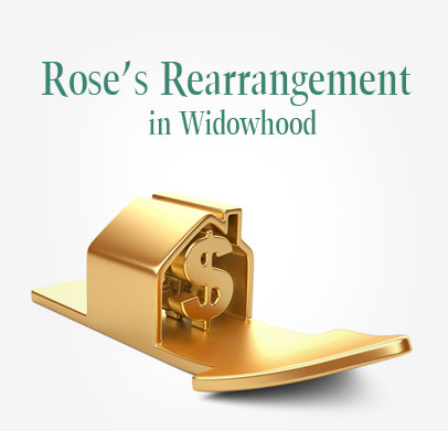 Rose's Re-arrangement in Widowhood