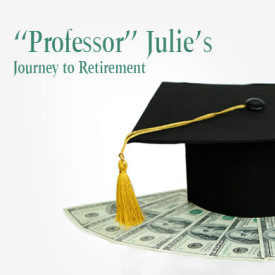 “Professor” Julie’s Journey to Retirement